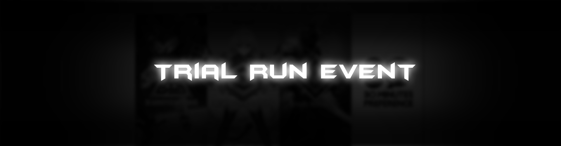 Trial Run Event